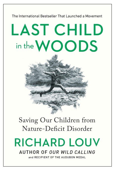 Saving Our Children from Nature-Deficit Disorder